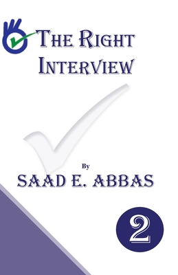 The Right Interview By Saad E. Abbas Cover Image