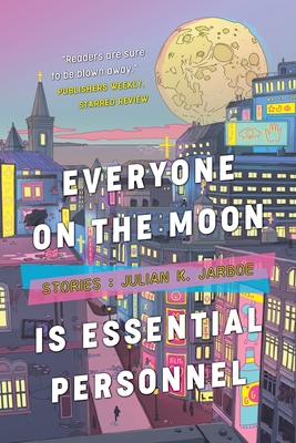 Everyone on the Moon is Essential Personnel Cover Image