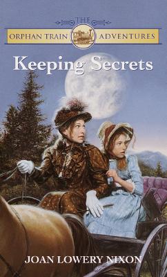Keeping Secrets (Orphan Train Adventures #6) Cover Image