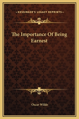 The Importance of Being Earnest