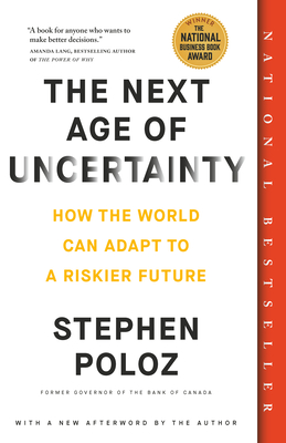 The Next Age of Uncertainty: How the World Can Adapt to a Riskier Future Cover Image