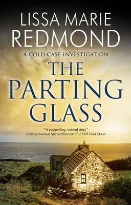 The Parting Glass (Cold Case Investigation #5)