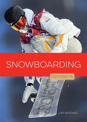 Snowboarding (Odysseys in Extreme Sports) Cover Image