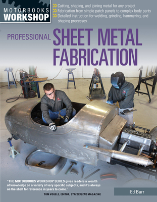 Professional Sheet Metal Fabrication (Motorbooks Workshop) Cover Image