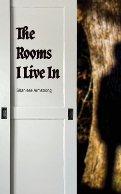 The Rooms I Live In Cover Image