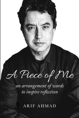 A Piece of Me: an arrangement of words to inspire reflection Cover Image