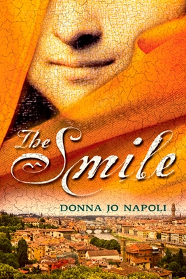 The Smile By Donna Jo Napoli Cover Image