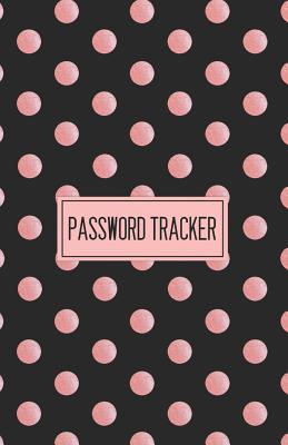 Password Tracker: Internet Address & Password Organizer with table of contents 5.5x8.5 inches Cover Image