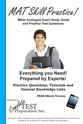 Miller Analogies Skill Practice!: Practice Test Questions for the Miller Analogies Test Cover Image