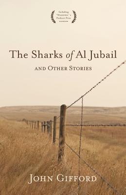 Cover for The Sharks of Al Jubail and Other Stories