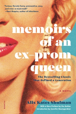 Memoirs of an Ex-Prom Queen: A Novel Cover Image