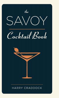 The Savoy Cocktail Book Cover Image