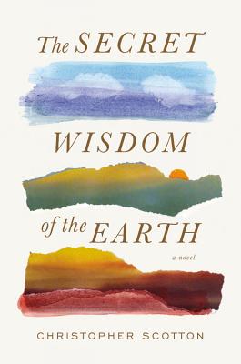 The Secret Wisdom of the Earth By Christopher Scotton Cover Image