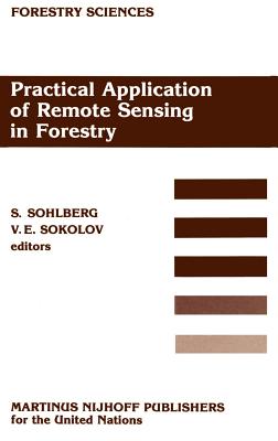 Practical Application of Remote Sensing in Forestry (Forestry Sciences #23) Cover Image