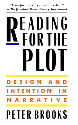 Reading for the Plot: Design and Intention in Narrative Cover Image