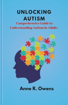 Autism Spectrum Disorder The Complete Guide newest to Understanding Autism