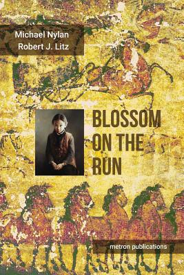 Blossom on the Run: A Han dynasty Adventure Cover Image