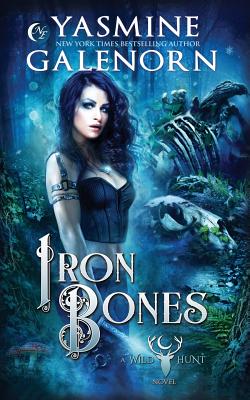 Iron Bones (Wild Hunt #3)