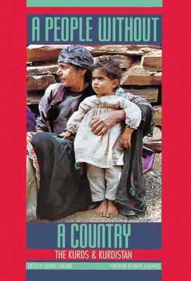 A People Without a Country: The Kurds and Kurdistan Cover Image