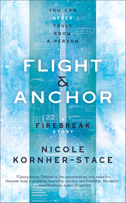 Flight & Anchor: A Firebreak Story Cover Image