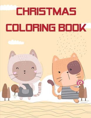 Christmas Coloring Book: Children Coloring and Activity Books for Kids Ages 2-4, 4-8, Boys, Girls, Christmas Ideals Cover Image