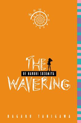 The Wavering of Haruhi Suzumiya (Light Novel) Cover