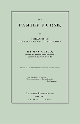 The Family Nurse By Lydia Child Cover Image