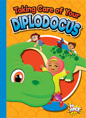 Taking Care of Your Diplodocus Cover Image