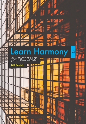 Learn Harmony v3 for PIC32MZ Cover Image