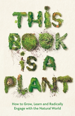 This Book Is a Plant Cover Image