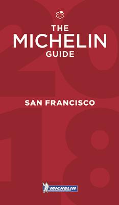 Michelin Guide San Francisco 2018: Restaurants (Michelin Guide/Michelin)