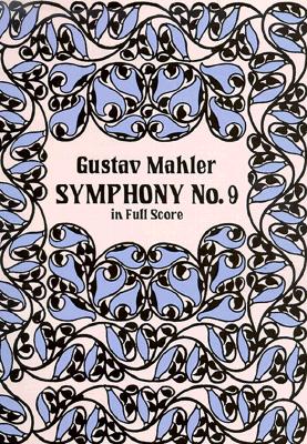 Symphony No. 9 in Full Score By Gustav Mahler Cover Image