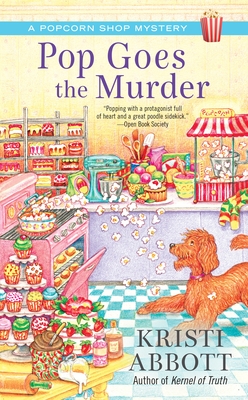 Pop Goes the Murder (A Popcorn Shop Mystery #2) Cover Image
