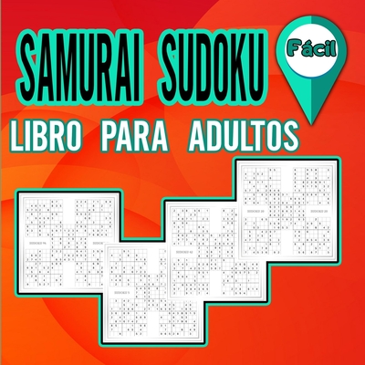 Libro de Sudokus Samurai para Adultos Fácil: Libro de rompecabezas para dar forma a su cerebro / Libro de actividades para adultos / Rompecabezas de S By Rachelle Joviolet Cover Image