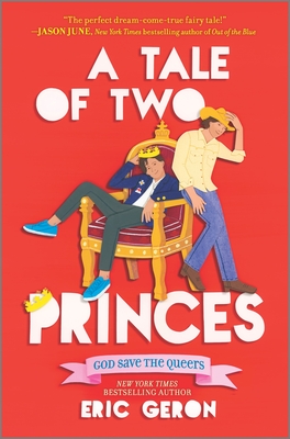 A Tale of Two Princes By Eric Geron Cover Image