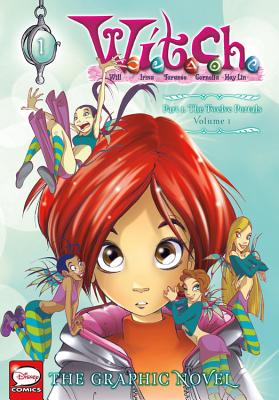W.I.T.C.H.: The Graphic Novel, Part I. The Twelve Portals, Vol. 1 By Disney (Created by) Cover Image