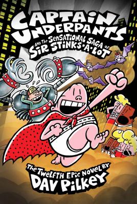 Captain Underpants and the Tyrannical Retaliation of the Turbo Toilet 2000:  Color Edition (Captain Underpants #11) (Hardcover)