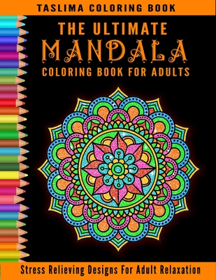 Mandala Coloring Book: Best Coloring Books For Adults: World's Most  Beautiful Mandalas for Stress Relief and Relaxation (Paperback)