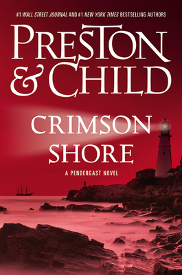 Crimson Shore (Agent Pendergast Series #15) Cover Image