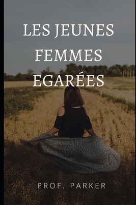 Les Jeunes Femmes Egarées Cover Image