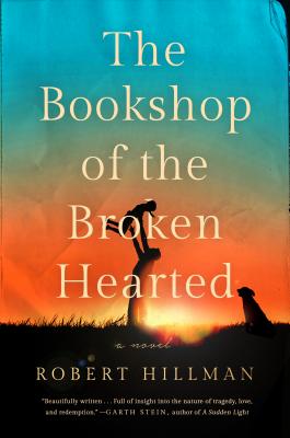 The Bookshop of the Broken Hearted (Hardcover) | Changing Hands Bookstore