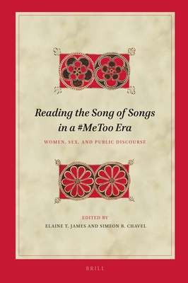 Reading the Song of Songs in a #Metoo Era: Women, Sex, and Public Discourse (Biblical Interpretation #212)