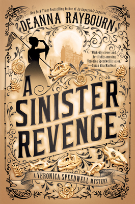 A Sinister Revenge (A Veronica Speedwell Mystery #8) By Deanna Raybourn Cover Image