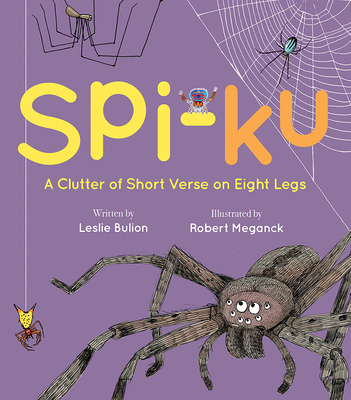 Spi-ku: A Clutter of Short Verse on Eight Legs Cover Image