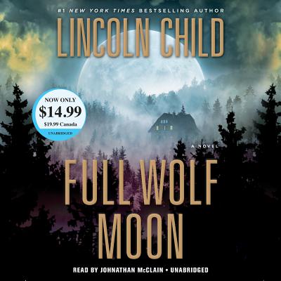 Full Wolf Moon: A Novel (Jeremy Logan Series #5)
