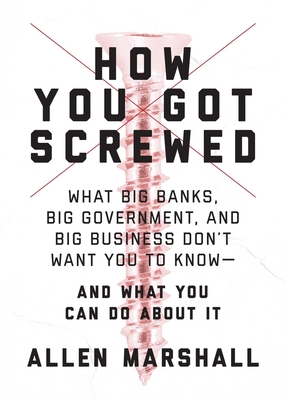 Cover for How You Got Screwed