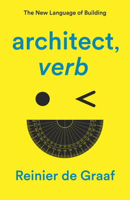 architect, verb.: The New Language of Building Cover Image