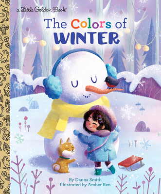 Cover for The Colors of Winter (Little Golden Book)