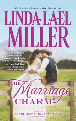 Cover for The Marriage Charm (Brides of Bliss County #2)
