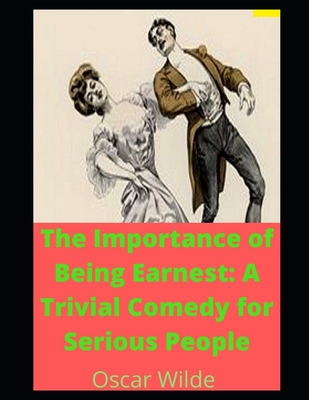 The Importance of Being Earnest